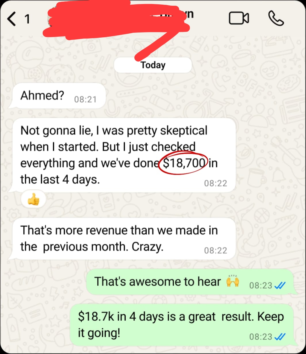 WhatsApp testimonial: $18,700 in the last 4 days, more revenue than the previous month